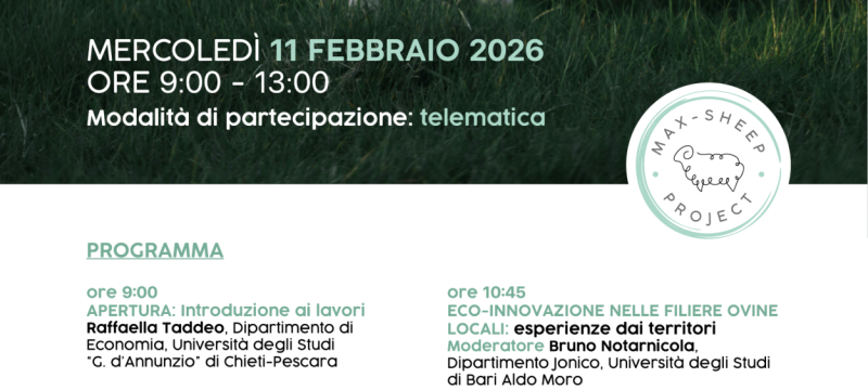 Programma del Workshop di chiusura del Progetto PRIN 2022 PNRR MAX-SHEEP: Modelling and Assessment of circular scenarios in local conteXts. Applications in the sheep supply chain" (CUP: D53D23019990001)