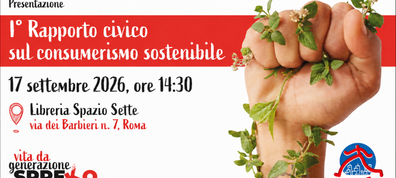 I° Rapporto civico sul consumerismo sostenibile
