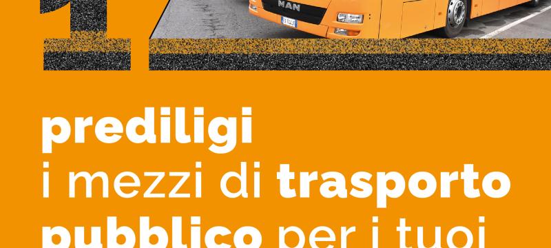 passo 1: prediligi i mezzi di trasporto pubblico