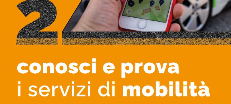 passo 2: conosci e prova i servizi di mobilità in condivisione